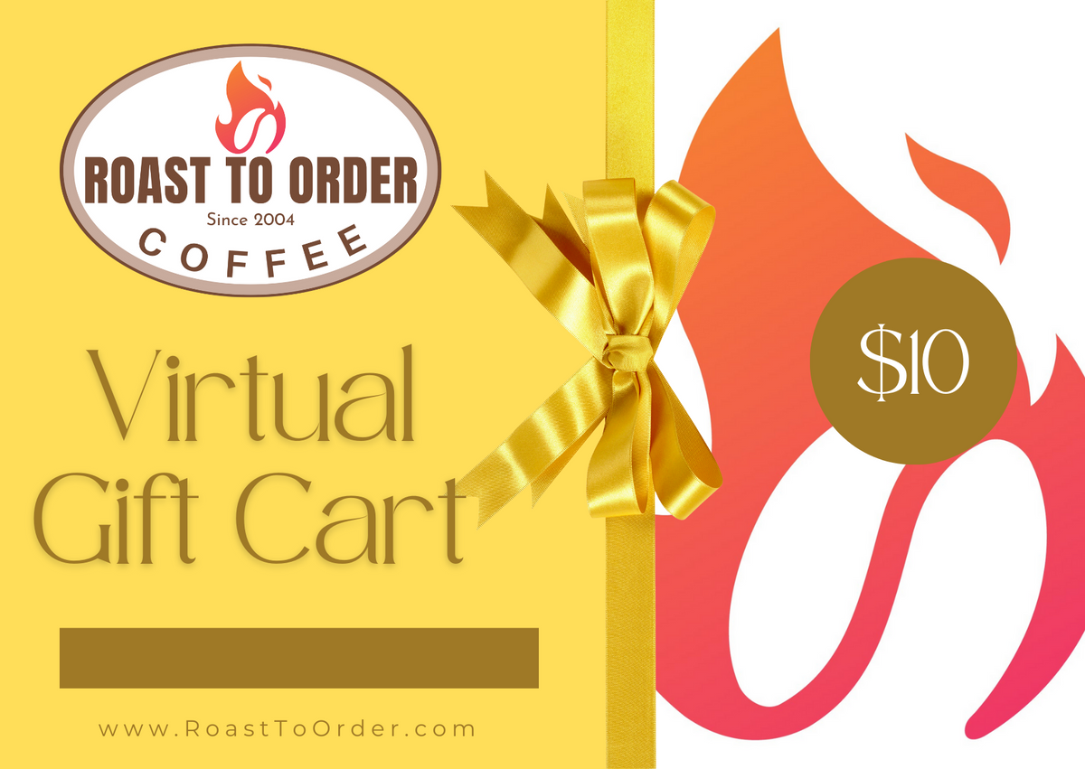 Roast To Order Coffee gift card